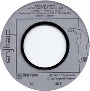 7inch Vinyl Single - Freddie James - Music Takes Me Higher