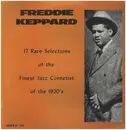LP - Freddie Keppard - 17 Rare Selections Of The Finest Jazz Cornetist Of The 1920's