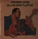 LP - Freddie King - Is A Blues Master