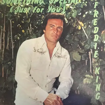 Freddie King - Something Special (Just For You)