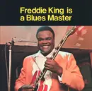 CD - Freddie King - Freddie King Is A Blues Master