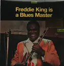 LP - Freddie King - Is a Blues Master - 180g Translucent Yellow Vinyl / Numbered