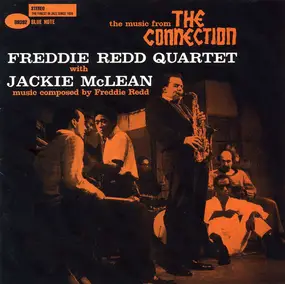 Freddie Redd Quartet - The Music From 'The Connection'