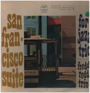 Freddie Redd Trio - San Francisco Suite