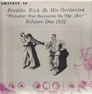 Freddie Rich - Friendly Five Footnotes On The Air - Volume One 1932