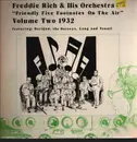 LP - Freddie Rich & His Orchestra - Volume Two 1932 - 'Friendly Five Footnotes On The Air'