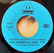 7inch Vinyl Single - Freddie Saville - Viva Carioca