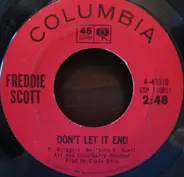 Freddie Scott - Don't Let It End