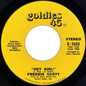 Freddie Scott - Hey Girl / The Slide