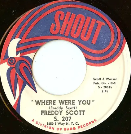 Freddie Scott - Are You Lonely For Me / Where Were You