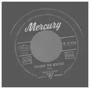 Freddie Slack - Rockin' The Boogie / Pig Foot Pete