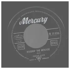 Freddie Slack - Rockin' The Boogie / Pig Foot Pete