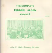 Freddie Slack - The Complete Freddie Slack Volume 2