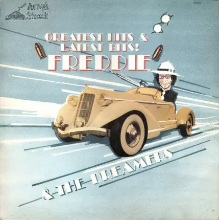 Freddie & The Dreamers - Greatest Hits & Latest Bits!