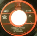 7inch Vinyl Single - Freddie & The Dreamers - You Were Made For Me / I'm Telling You Now