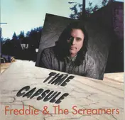 Freddie & the Screamers - Time Capsule