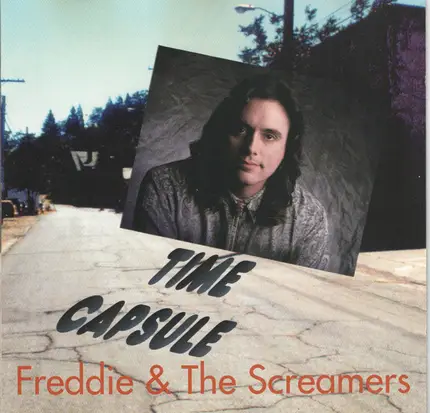 Freddie & The Screamers - Time Capsule