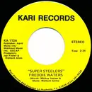 7inch Vinyl Single - Freddie Waters - Super Steelers