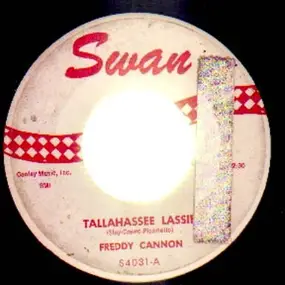 freddie cannon - Tallahassee Lassie / You Know