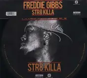 freddie gibbs - Str8 Killa (Picture Disc)