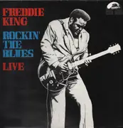 LP - Freddie King - Rockin' The Blues - Live!