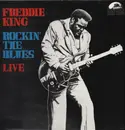 LP - Freddie King - Rockin' The Blues - Live!