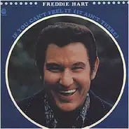 Freddie Hart And The Heartbeats - If You Can't Feel It (It Ain't There)