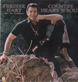 Freddie Hart and The Heartbeats - Country Heart 'N Soul