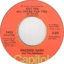 7inch Vinyl Single - Freddie Hart And The Heartbeats - Just Another Girl / Got The All Overs For You