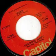 7inch Vinyl Single - Freddie Hart And The Heartbeats - Sexy / The First Time