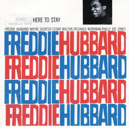 Freddie Hubbard - Here To Stay