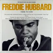 Freddie Hubbard - Here To Stay