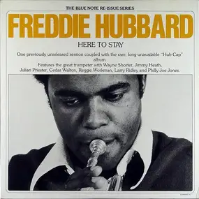 Freddie Hubbard - Here To Stay