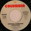 7inch Vinyl Single - Freddie Hubbard - Super Blue