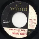 7inch Vinyl Single - Freddie Hughes - Send My Baby Back / Where's My Baby
