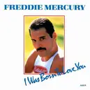 7inch Vinyl Single - Freddie Mercury - I Was Born To Love You / Stop All The Fighting