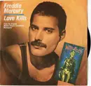 7inch Vinyl Single - Freddie Mercury - Love Kills