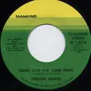 7inch Vinyl Single - Freddie North - Song #29 (I'm Your Man)