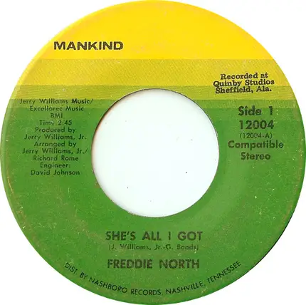Freddie North - She's All I Got / Ain't Nothing In The News (But The Blues)