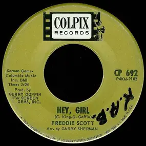 Freddie Scott - Hey, Girl / The Slide
