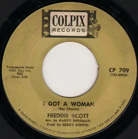 Freddie Scott - I Got A Woman / Brand New World