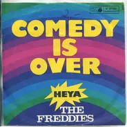 Freddies - Comedy Is Over