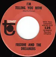 Freddie & The Dreamers - I'm Telling You Now