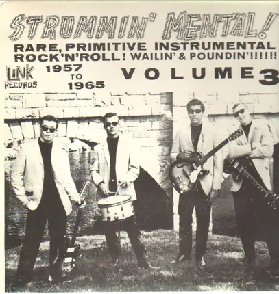 Freddie & The Heartaches, Mac Rebennack, Chancellors, etc - Strummin' Mental Volume 3