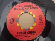 Freddy Cannon - O.K. Wheeler The Used Car Dealer