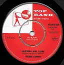 7inch Vinyl Single - Freddy Cannon - California Here I Come