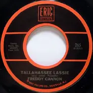 Freddy Cannon - Tallahasee Lassie