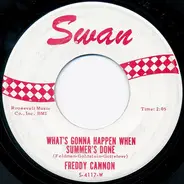 Freddy Cannon - What's Gonna Happen When Summer's Done