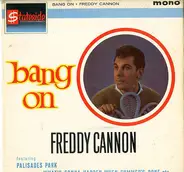 Freddy Cannon with Frank Slay And His Orchestra - Bang On