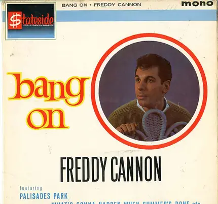 Freddy Cannon with Frank Slay And His Orchestra - Bang On